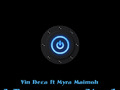 Vin Deca - I Encourage You ft Myra Maimoh