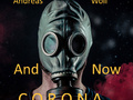 And Now Corona