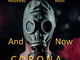 And Now Corona