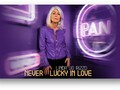 Never lucky in love