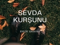 SEVDA KURŞUNU