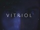 Vitriol