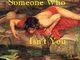 Someone Who Isn't You