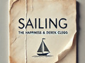 The Happiness & Derek Clegg - Sailing