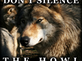 Don't Silence The Howl